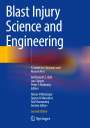 : Blast Injury Science and Engineering, Buch