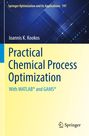 Ioannis K. Kookos: Practical Chemical Process Optimization, Buch