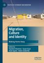 : Migration, Culture and Identity, Buch