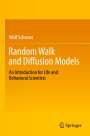 Wolf Schwarz: Random Walk and Diffusion Models, Buch