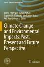 : Climate Change and Environmental Impacts: Past, Present and Future Perspective, Buch