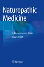 Fraser Smith: Naturopathic Medicine, Buch