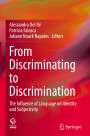 : From Discriminating to Discrimination, Buch