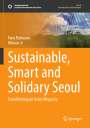Minsun Ji: Sustainable, Smart and Solidary Seoul, Buch