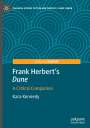 Kara Kennedy: Frank Herbert's "Dune", Buch
