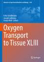 : Oxygen Transport to Tissue XLIII, Buch