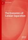 Ferran Brunet: The Economics of Catalan Separatism, Buch
