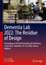 : Dementia Lab 2022: The Residue of Design, Buch