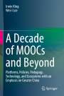 Wei-I Lee: A Decade of MOOCs and Beyond, Buch