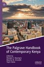 : The Palgrave Handbook of Contemporary Kenya, Buch