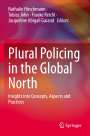 : Plural Policing in the Global North, Buch