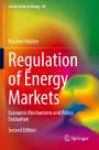 Machiel Mulder: Regulation of Energy Markets, Buch