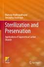 Anuradha Chatterjee: Sterilization and Preservation, Buch