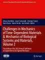 : Challenges in Mechanics of Time-Dependent Materials & Mechanics of Biological Systems and Materials, Volume 2, Buch