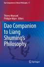 : Dao Companion to Liang Shuming¿s Philosophy, Buch