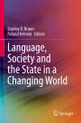 : Language, Society and the State in a Changing World, Buch