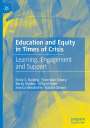 Emily S. Rudling: Education and Equity in Times of Crisis, Buch
