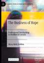 Mary-Beth Raddon: The Business of Hope, Buch