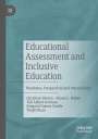 Christian Ydesen: Educational Assessment and Inclusive Education, Buch