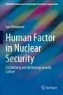 Igor Khripunov: Human Factor in Nuclear Security, Buch
