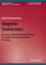 Supriyo Bandyopadhyay: Magnetic Straintronics, Buch