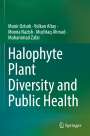 Münir Öztürk: Halophyte Plant Diversity and Public Health, Buch