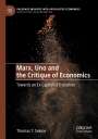 Thomas T. Sekine: Marx, Uno and the Critique of Economics, Buch