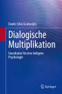 Danilo Silva Guimarães: Dialogische Multiplikation, Buch