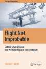 Simine Short: Flight Not Improbable, Buch