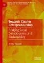 Ananya Rajagopal: Towards Cleaner Entrepreneurship, Buch