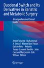 : Duodenal Switch and Its Derivatives in Bariatric and Metabolic Surgery, Buch