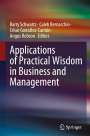 : Applications of Practical Wisdom in Business and Management, Buch