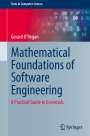 Gerard O'Regan: Mathematical Foundations of Software Engineering, Buch