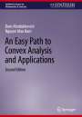 Nguyen Mau Nam: An Easy Path to Convex Analysis and Applications, Buch