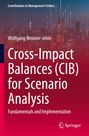 Wolfgang Weimer-Jehle: Cross-Impact Balances (CIB) for Scenario Analysis, Buch