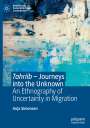 Anja Simonsen: Tahriib ¿ Journeys into the Unknown, Buch
