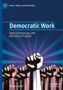 Alexis Cukier: Democratic Work, Buch