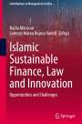 : Islamic Sustainable Finance, Law and Innovation, Buch