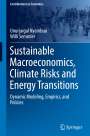 Willi Semmler: Sustainable Macroeconomics, Climate Risks and Energy Transitions, Buch