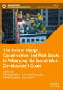 : The Role of Design, Construction, and Real Estate in Advancing the Sustainable Development Goals, Buch