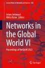 : Networks in the Global World VI, Buch