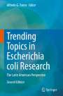 : Trending Topics in Escherichia coli Research, Buch