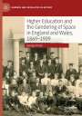 Georgia Oman: Higher Education and the Gendering of Space in England and Wales, 1869-1909, Buch