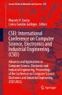 : CSEI: International Conference on Computer Science, Electronics and Industrial Engineering (CSEI), Buch