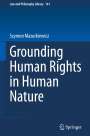 Szymon Mazurkiewicz: Grounding Human Rights in Human Nature, Buch
