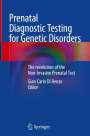 : Prenatal Diagnostic Testing for Genetic Disorders, Buch