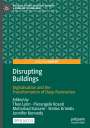 : Disrupting Buildings, Buch