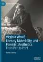 Amber Jenkins: Virginia Woolf, Literary Materiality, and Feminist Aesthetics, Buch