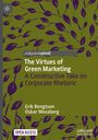 Oskar Mossberg: The Virtues of Green Marketing, Buch