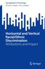 Ana J. Bridges: Horizontal and Vertical Racial/Ethnic Discrimination, Buch